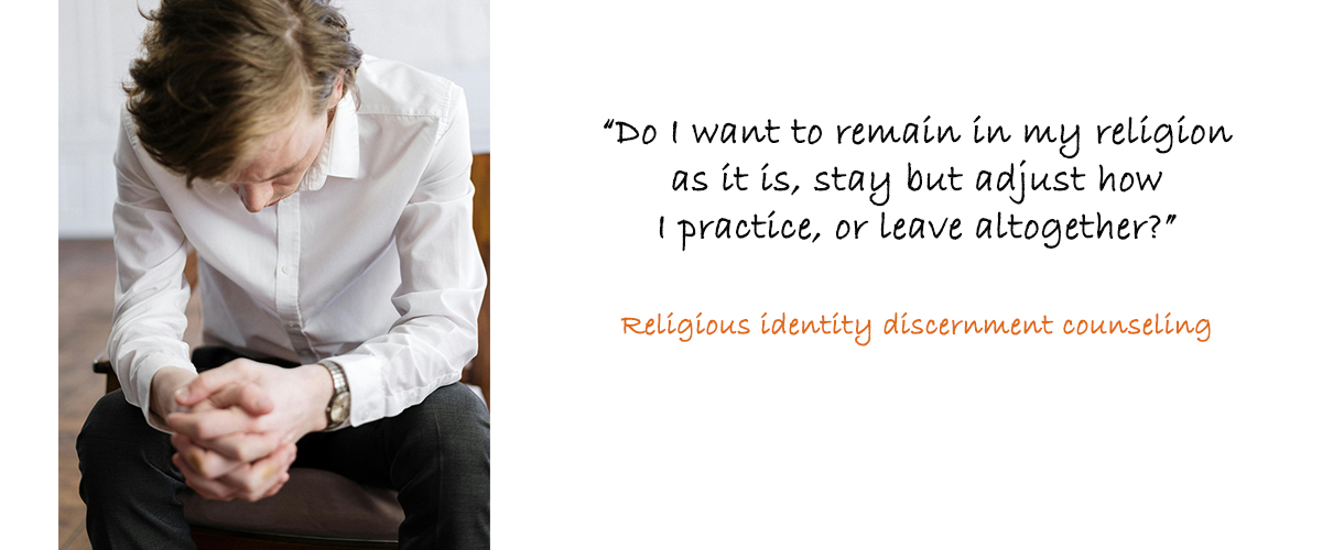Religious identity discernment counseling